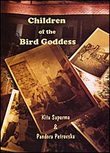 Children of the Bird Goddess: A Macedonian Autobiography