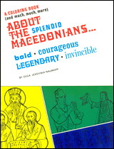 About the Splendid Macedonians...